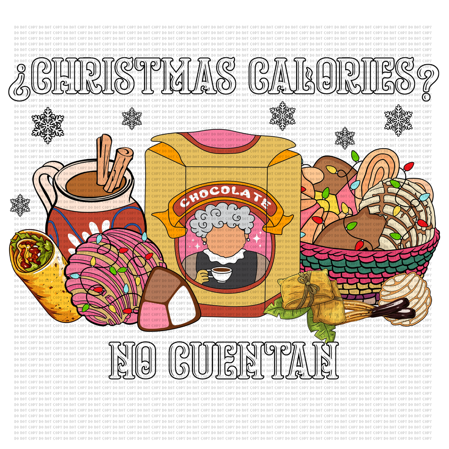 WHITE LETTERS CHRISTMAS CALORIES NO CUENTAN DTF TRANSFER