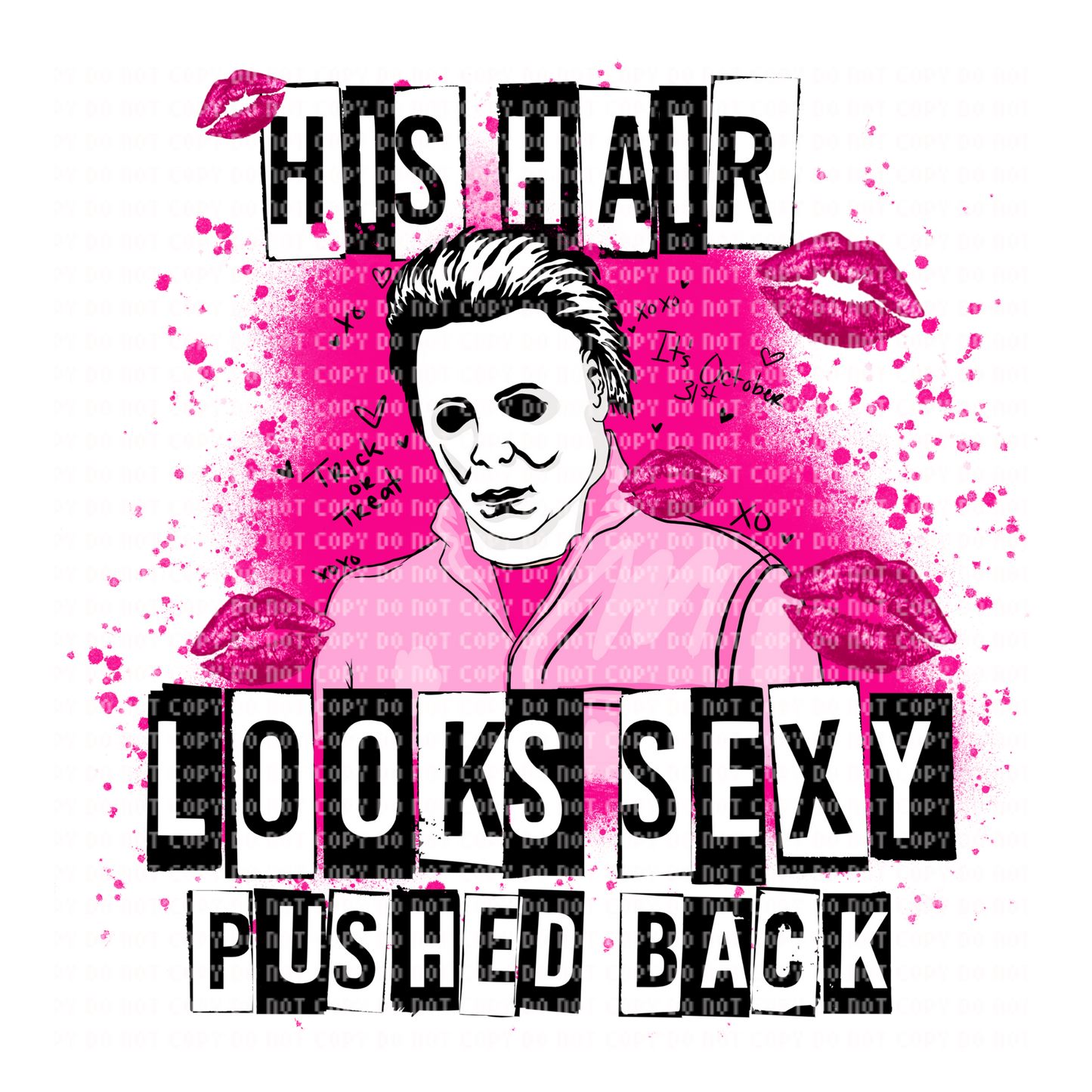 HIS HAIR LOOKS SEXY PUSHED BACK DTF TRANSFER