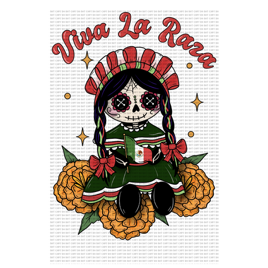 Viva La raza DTF transfer