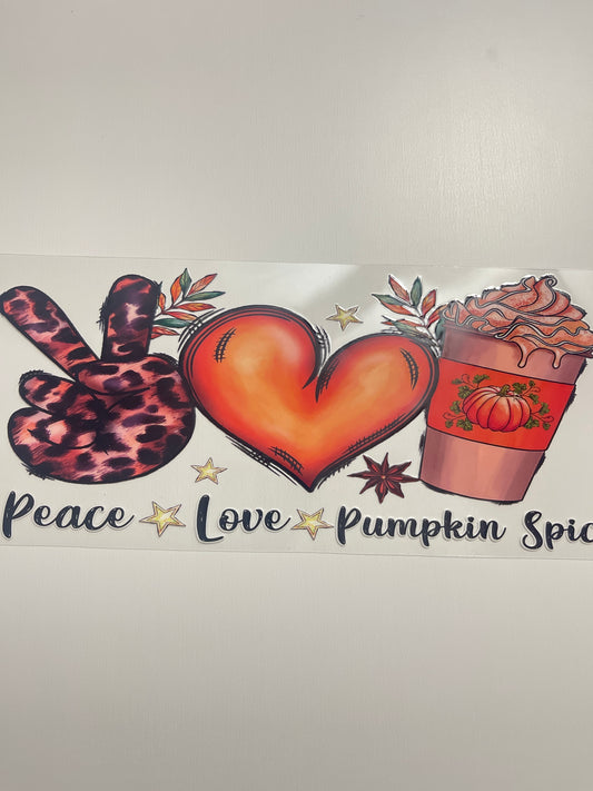#87 peace love pumpkin spice uvdtf cup wrap