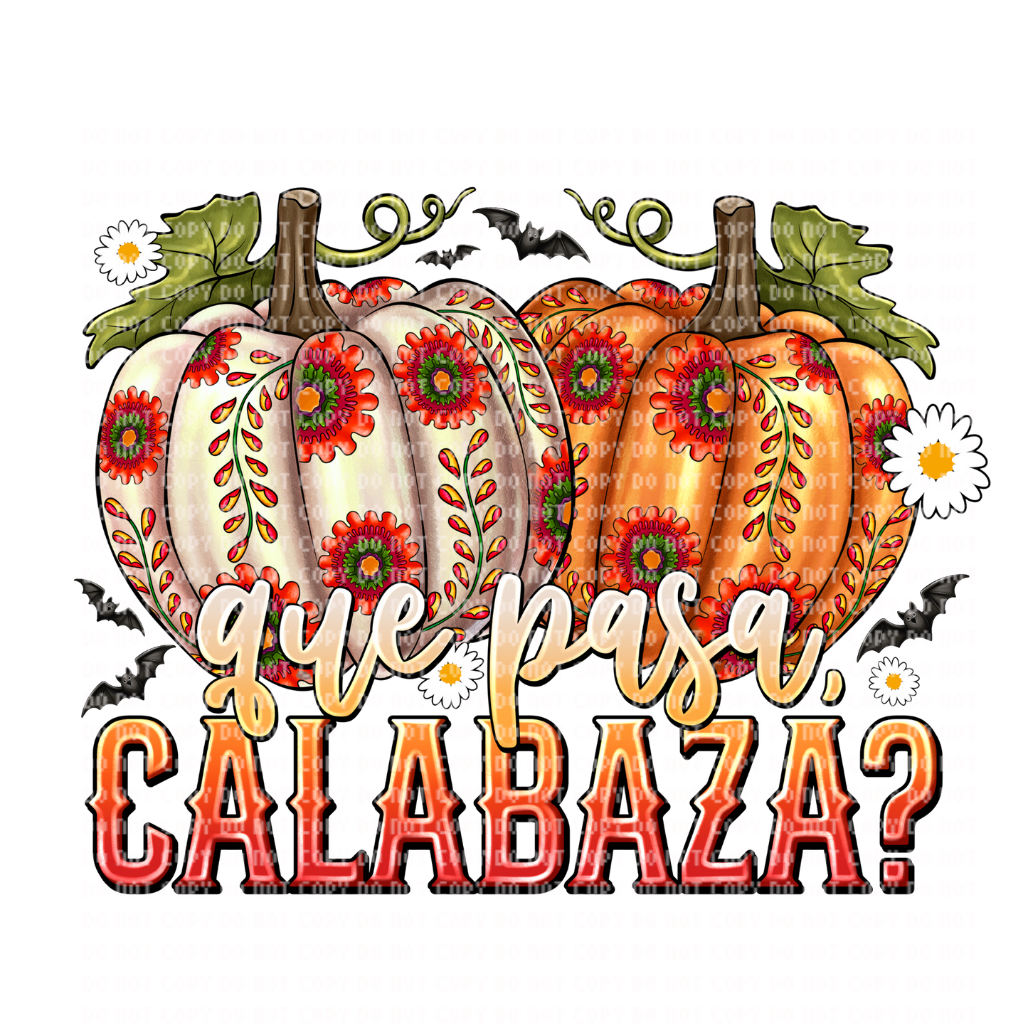 QUE PASA CALABAZA? DTF TRANSFER