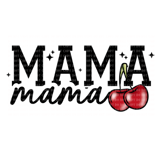 MAMA CHERRIES DTF TRANSFER
