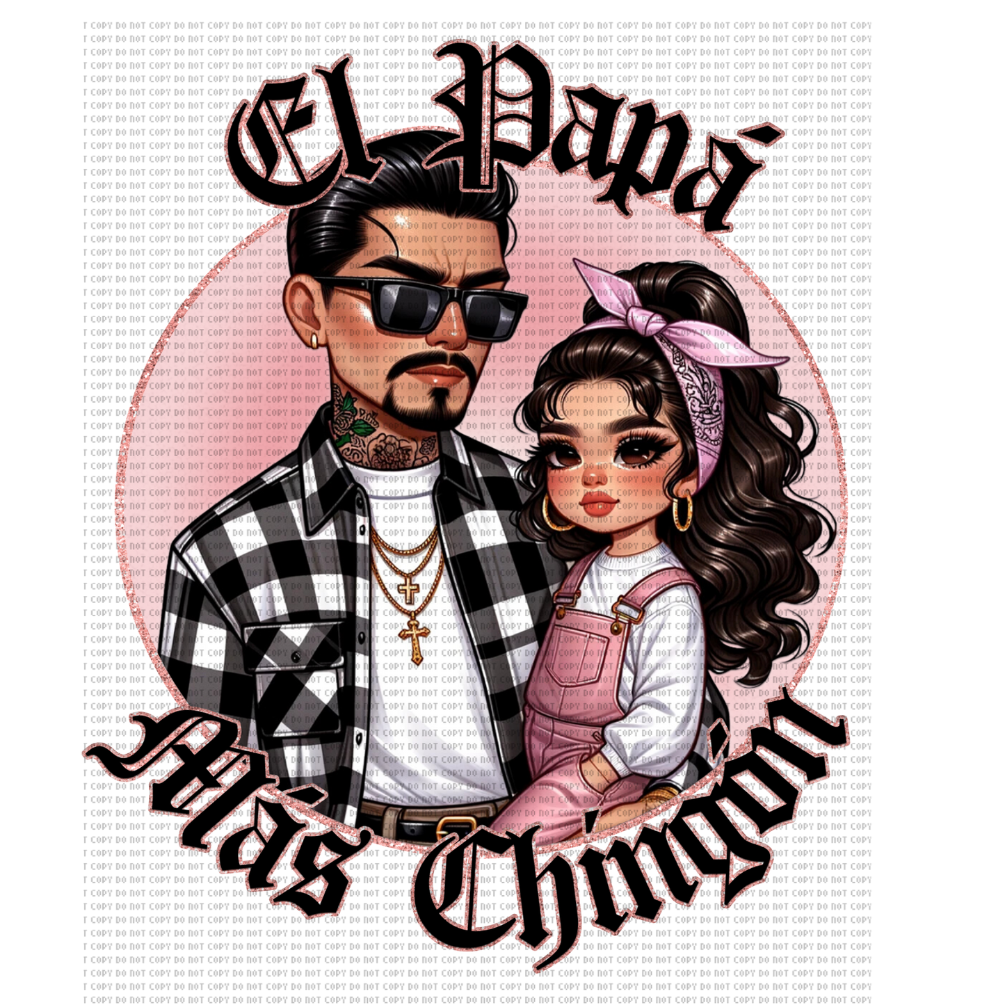 El papá más chingón con niña DTF transfer
