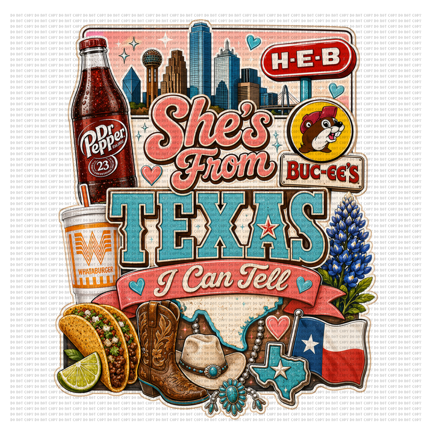 She’s from Texas Dr Pepper design 5 dtf transfer
