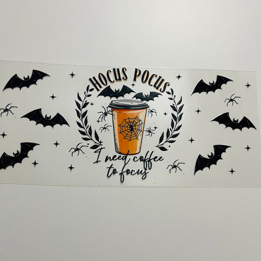 #12 hocus pocus I need coffee to focus uvdtf cup wrap