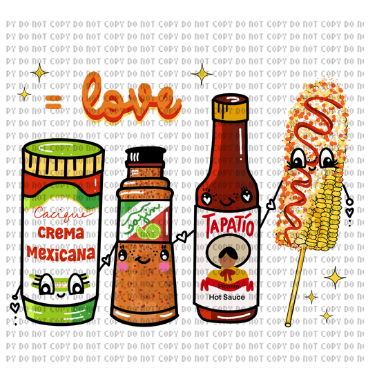 CREMA, TAJIN, TAPATIO Y ELOTE VALENTINE DTF TRANSFER