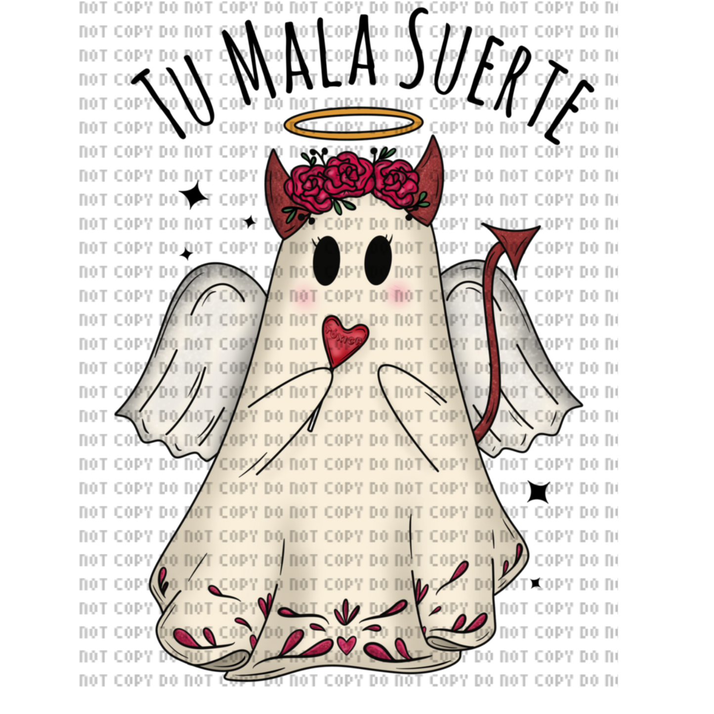 TÚ MALA SUERTE VALENTINE DTF TRANSFER