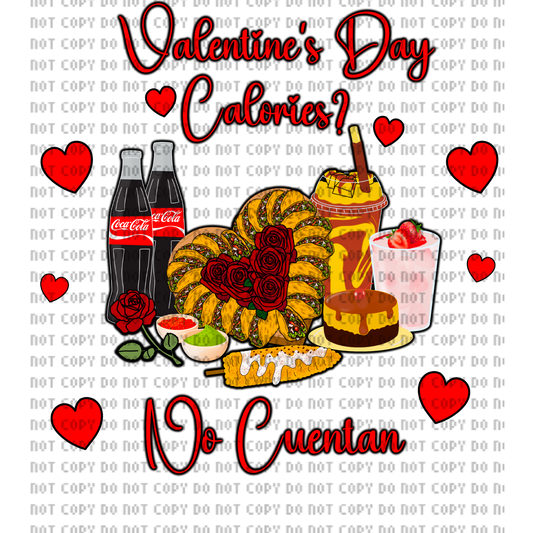 Valentine day calories no cuentan DTF transfer