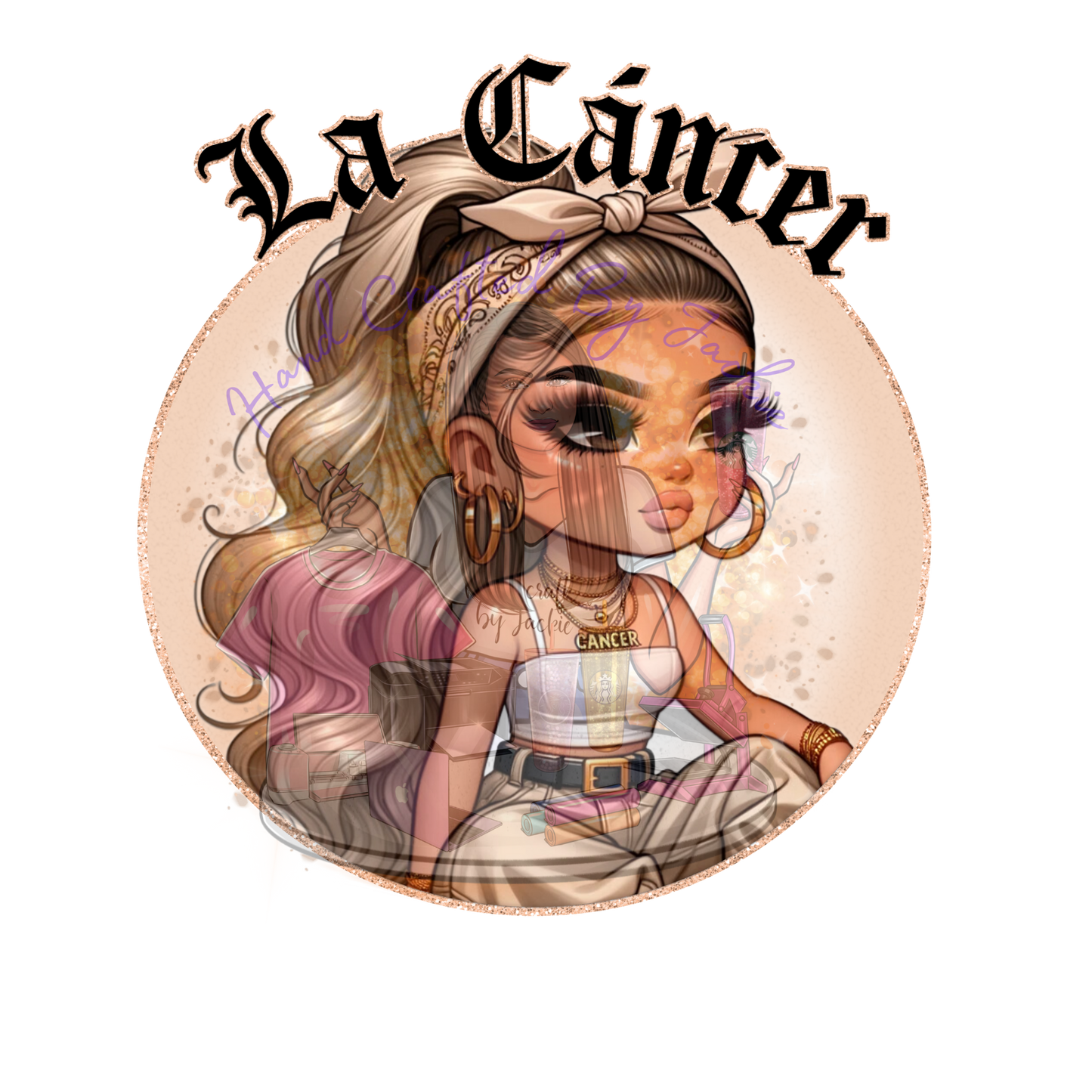 LA CANCER CHOLA DTF TRANSFER