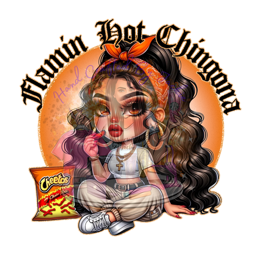 FLAMING HOT CHINGONA DTF TRANSFER